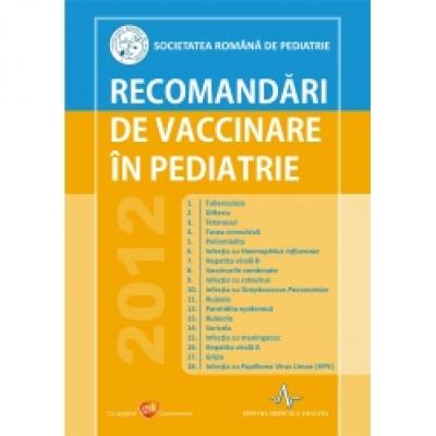 RECOMANDARI DE VACCINARE IN PEDIATRIE